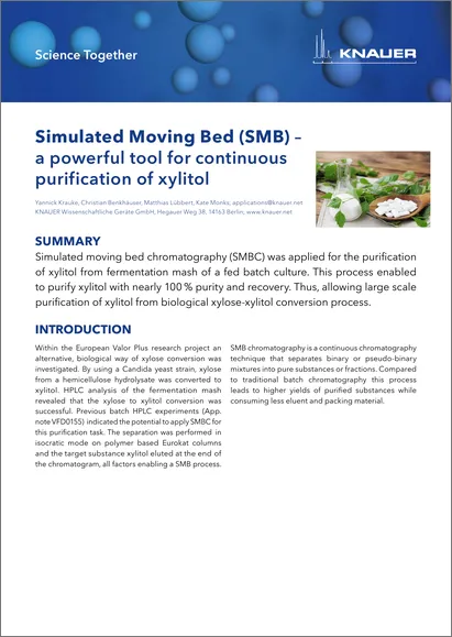 Simulated Moving Bed (SMB) - a powerful tool for continuous purification of xylitol