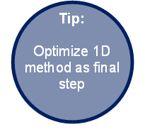 Tip: Optimize 1D method as final step