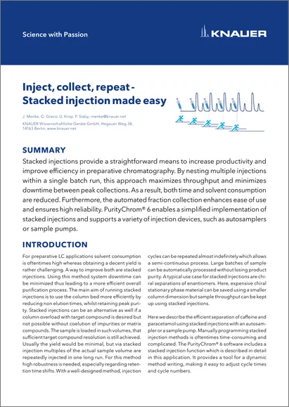 Inject, collect, repeat - Stacked injection made easy Inject, collect, repeat - Stacked injection made easy