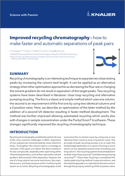 Improved recycling chromatography – how to make faster and automatic separations of peak pairs Improved recycling chromatography – how to make faster and automatic separations of peak pairs