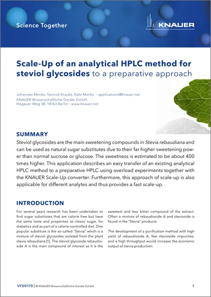 Scale-Up of an analytical HPLC method for steviol glycosides to a preparative approach Scale-Up of an analytical HPLC method for steviol glycosides to a preparative approach