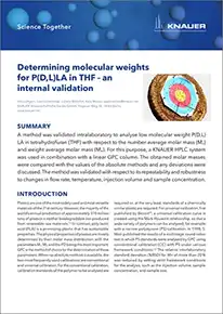 Determining molecular weights for P(D,L)LA in THF – an internal validation Determining molecular weights for P(D,L)LA in THF – an internal validation