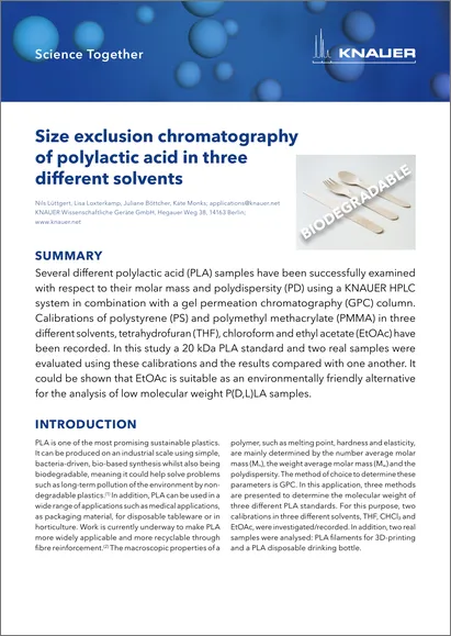 Size exclusion chromatography of polylactic acid in three different solvents