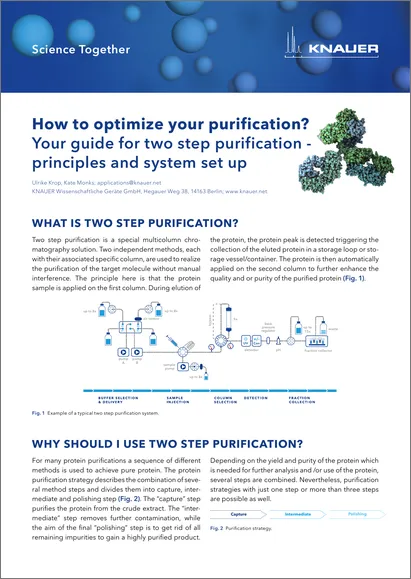 Guide for two step purification - principles and system set up