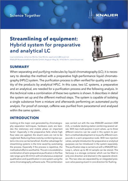 Streamlining of equipment: Hybrid system for preparative and analytical LC