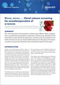 Chiral column screening for enantioseparation of α-ionone Chiral column screening for enantioseparation of α-ionone