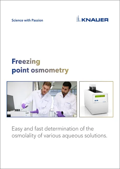 Freezing Point Osmometry by KNAUER Brochure Freezing Point Osmometry by KNAUER Brochure