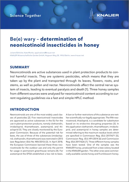 Be(e) wary – determination of neonicotinoid insecticides in honey