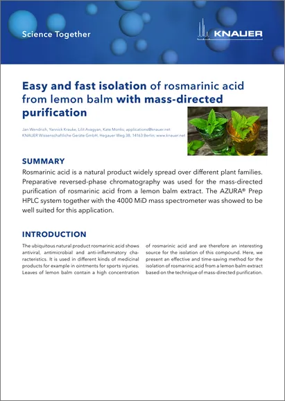 Easy and fast isolation of rosmarinic acid from lemon balm with mass-directed purification