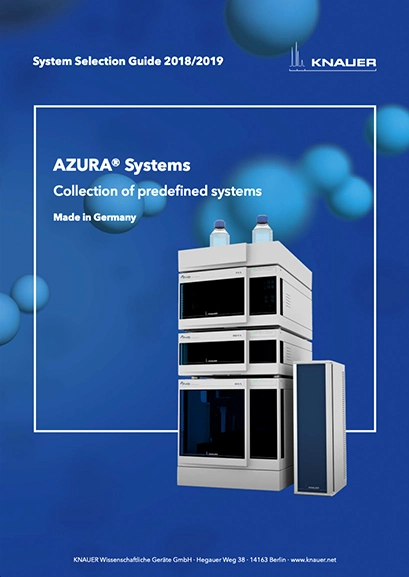 KNAUER AZURA System Selection Guide KNAUER AZURA System Selection Guide