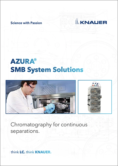 KNAUER AZURA SMB System Solutions Brochure KNAUER AZURA SMB System Solutions Brochure