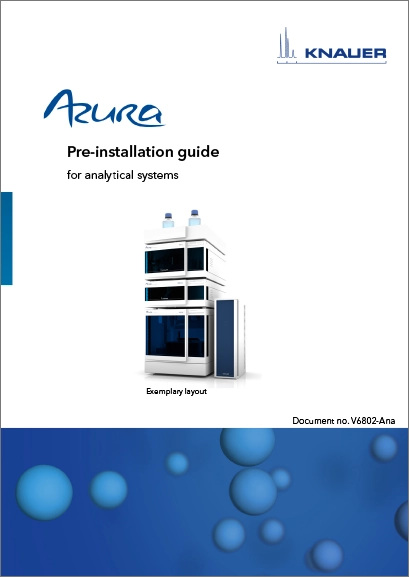 AZURA Pre-Installation Guide for Analytical Systems User Manual EN (V6802-Ana)
